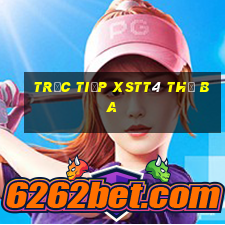 Trực tiếp XSTT4 thứ Ba