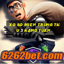 xo so mien trung thu 3 hang tuan