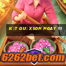 kết quả XSDN ngày 11