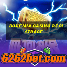 bohemia casino registrace