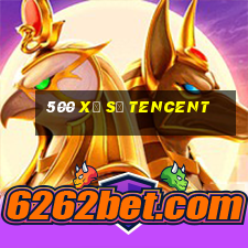 500 Xổ số Tencent