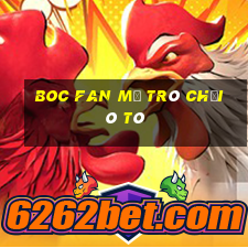 Boc Fan Mở Trò Chơi Ô Tô