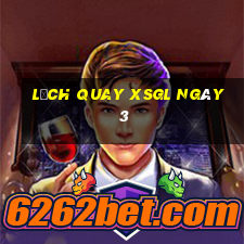 Lịch quay XSGL ngày 3