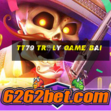 TT79 Trợ lý game bài