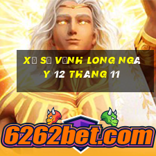 xổ số vĩnh long ngày 12 tháng 11