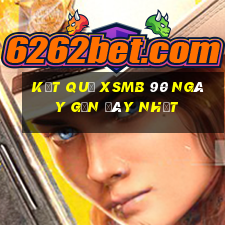 kết quả xsmb 90 ngày gần đây nhất