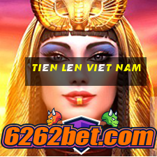 tiên lên viêt nam