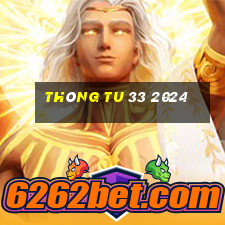 thông tu 33 2024