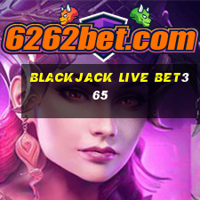 blackjack live bet365