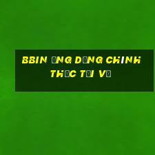 bbin Ứng dụng chính thức Tải về