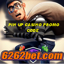 pin up casino promo code