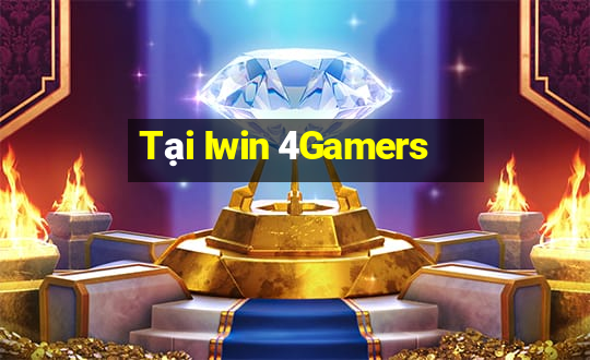 Tại Iwin 4Gamers