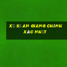 xổ số an giang chính xác nhất