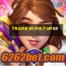 trang mạng fun88