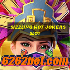 sizzling hot jokers slot