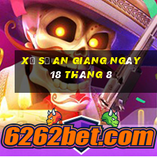 xổ số an giang ngày 18 tháng 8