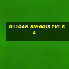 Dự Đoán Bingo18 thứ Ba