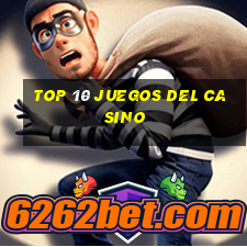 top 10 juegos del casino