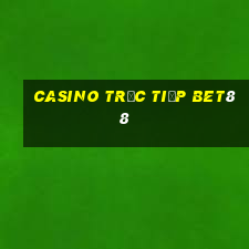 Casino Trực tiếp bet88