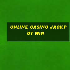 online casino jackpot win