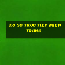 xo so truc tiep mien trung