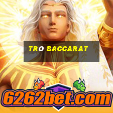 trò baccarat