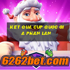 ket qua cup quoc gia phan lan