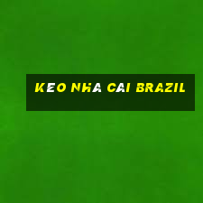 kèo nhà cái brazil