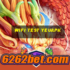 wifi test yeuapk