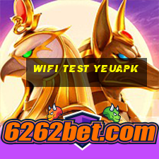 wifi test yeuapk