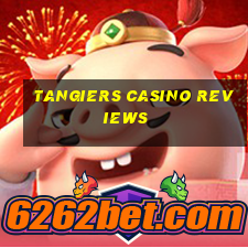 tangiers casino reviews