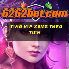 tổng hợp xsmb theo tuần