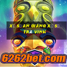 xổ số an giang xổ số trà vinh