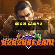 seoul casino