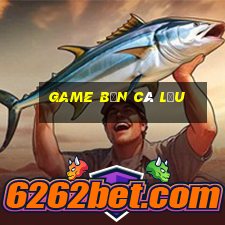 game bắn cá lậu