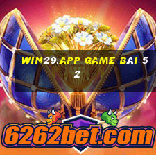 Win29.App Game Bài 52