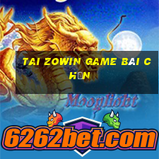 Tai Zowin Game Bài Chắn