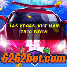 Las Vegas, Việt nam Trực tuyến