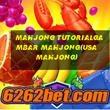 MAHJONG TUTORIALGAMBAR MAHJONG(USA MAHJONG)