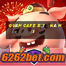 quán cafe bệt ở hà nội