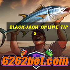 blackjack online tips