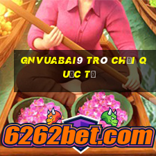 gnVuabai9 trò chơi quốc tế