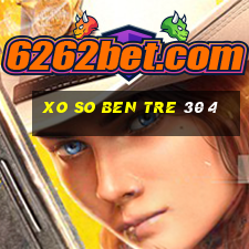 xo so ben tre 30 4