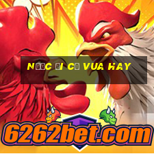 nước đi cờ vua hay