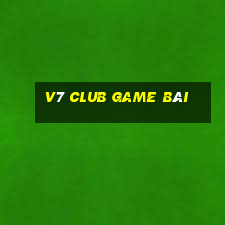 V7 Club Game Bài