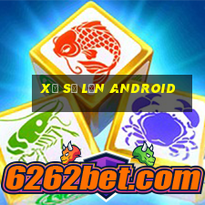 Xổ số lớn Android