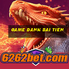 game danh bai tien