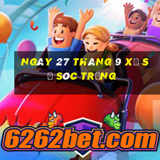 ngày 27 tháng 9 xổ số sóc trăng