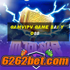 Gamvipv Game Bài Yo88