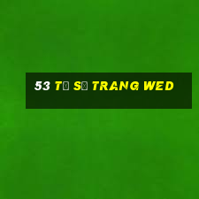 53 tỷ số trang wed